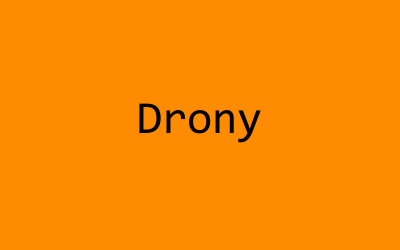 Drony